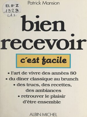cover image of Bien recevoir